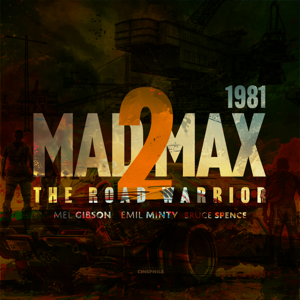 Mad Max 2: An Unusual&nbsp;Film