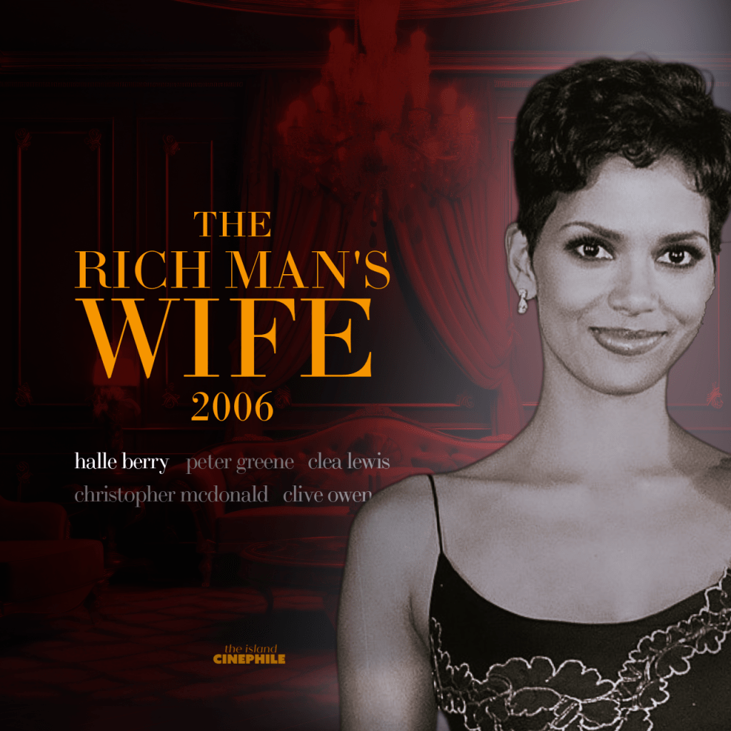 The Rich Man’s Wife: Entertaining…but that’s&nbsp;it